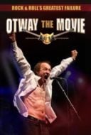 Layarkaca21 LK21 Dunia21 Nonton Film Rock and Roll’s Greatest Failure: Otway the Movie (2013) Subtitle Indonesia Streaming Movie Download