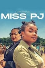 Nonton Film Miss PJ (2024) Subtitle Indonesia Streaming Movie Download