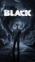 Nonton Film Black (2024) Subtitle Indonesia Streaming Movie Download