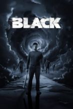 Nonton Film Black (2024) Subtitle Indonesia Streaming Movie Download