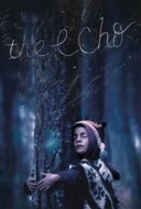 Layarkaca21 LK21 Dunia21 Nonton Film The Echo (2024) Subtitle Indonesia Streaming Movie Download