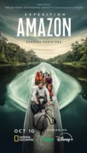 Nonton Film Expedition Amazon (2024) Subtitle Indonesia Streaming Movie Download