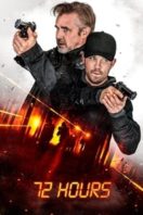 Layarkaca21 LK21 Dunia21 Nonton Film 72 Hours (2024) Subtitle Indonesia Streaming Movie Download