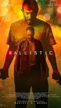 Nonton Film Ballistic (2024) Subtitle Indonesia Streaming Movie Download