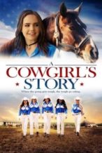 Nonton Film A Cowgirl’s Story (2017) Subtitle Indonesia Streaming Movie Download