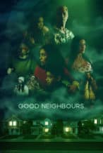 Nonton Film Good Neighbours (2024) Subtitle Indonesia Streaming Movie Download