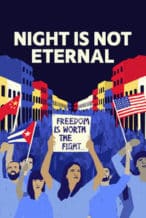 Nonton Film Night Is Not Eternal (2024) Subtitle Indonesia Streaming Movie Download