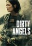 Layarkaca21 LK21 Dunia21 Nonton Film Dirty Angels (2024) Subtitle Indonesia Streaming Movie Download