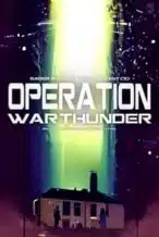 Nonton Film Operation War Thunder (2024) Subtitle Indonesia Streaming Movie Download