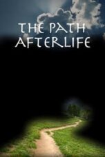 Poster Film The Path: Afterlife (2009)