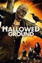 Nonton Film Hallowed Ground (2007) Subtitle Indonesia Streaming Movie Download