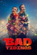 Layarkaca21 LK21 Dunia21 Nonton Film Bad Tidings (2024) Subtitle Indonesia Streaming Movie Download