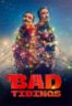 Layarkaca21 LK21 Dunia21 Nonton Film Bad Tidings (2024) Subtitle Indonesia Streaming Movie Download