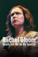 Layarkaca21 LK21 Dunia21 Nonton Film Rachel Bloom: Death, Let Me Do My Special (2024) Subtitle Indonesia Streaming Movie Download