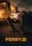 Layarkaca21 LK21 Dunia21 Nonton Film Ferry 2 (2024) Subtitle Indonesia Streaming Movie Download