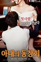 Nonton Film Wife’s Friend Reunion (2017) Subtitle Indonesia Streaming Movie Download