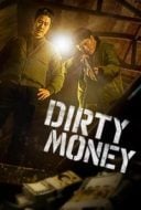 Layarkaca21 LK21 Dunia21 Nonton Film Dirty Money (2024) Subtitle Indonesia Streaming Movie Download