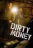 Layarkaca21 LK21 Dunia21 Nonton Film Dirty Money (2024) Subtitle Indonesia Streaming Movie Download