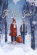 Layarkaca21 LK21 Dunia21 Nonton Film The Snow Sister (2024) Subtitle Indonesia Streaming Movie Download