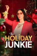 Nonton Film The Holiday Junkie (2024) Subtitle Indonesia Streaming Movie Download