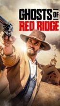 Nonton Film Ghosts of Red Ridge (2024) Subtitle Indonesia Streaming Movie Download