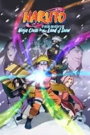 Layarkaca21 LK21 Dunia21 Nonton Film Naruto the Movie: Ninja Clash in the Land of Snow (2004) Subtitle Indonesia Streaming Movie Download