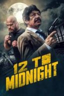 Layarkaca21 LK21 Dunia21 Nonton Film 12 to Midnight (2024) Subtitle Indonesia Streaming Movie Download