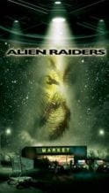 Nonton Film Alien Raiders (2008) Subtitle Indonesia Streaming Movie Download