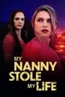 Layarkaca21 LK21 Dunia21 Nonton Film My Nanny Stole My Life (2024) Subtitle Indonesia Streaming Movie Download