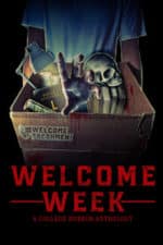 Welcome Week: A College Horror Anthology (2024)