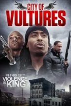 Nonton Film City of Vultures (2015) Subtitle Indonesia Streaming Movie Download