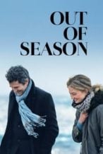 Nonton Film Out of Season (2024) Subtitle Indonesia Streaming Movie Download