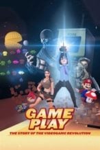 Nonton Film Gameplay: The Story of the Videogame Revolution (2015) Subtitle Indonesia Streaming Movie Download