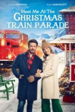 Nonton Film Meet Me at the Christmas Train Parade (2024) Subtitle Indonesia Streaming Movie Download