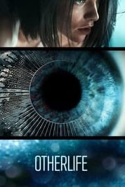 Layarkaca21 LK21 Dunia21 Nonton Film OtherLife (2017) Subtitle Indonesia Streaming Movie Download