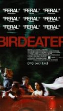 Nonton Film Birdeater (2024) Subtitle Indonesia Streaming Movie Download