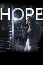 Nonton Film Hope (2016) Subtitle Indonesia Streaming Movie Download