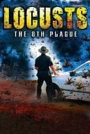 Layarkaca21 LK21 Dunia21 Nonton Film Locusts: The 8th Plague (2005) Subtitle Indonesia Streaming Movie Download