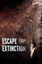 Nonton Film Escape from Extinction (2021) Subtitle Indonesia Streaming Movie Download