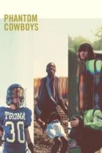 Nonton Film Phantom Cowboys (2018) Subtitle Indonesia Streaming Movie Download