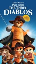 Nonton Film Puss in Boots: The Three Diablos (2012) Subtitle Indonesia Streaming Movie Download