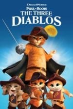 Puss in Boots: The Three Diablos (2012)