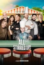 Nonton Film All Stirred Up! (2024) Subtitle Indonesia Streaming Movie Download