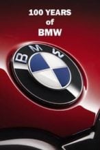 Nonton Film 100 Years of BMW (2016) Subtitle Indonesia Streaming Movie Download