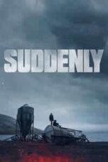 Layarkaca21 LK21 Dunia21 Nonton Film Suddenly (2023) Subtitle Indonesia Streaming Movie Download