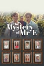 Nonton Film The Mystery of Mr. E (2023) Subtitle Indonesia Streaming Movie Download