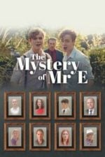 The Mystery of Mr. E (2023)