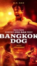 Nonton Film Bangkok Dog (2024) Subtitle Indonesia Streaming Movie Download