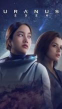 Nonton Film Uranus 2324 (2024) Subtitle Indonesia Streaming Movie Download