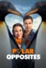 Layarkaca21 LK21 Dunia21 Nonton Film Polar Opposites (2025) Subtitle Indonesia Streaming Movie Download